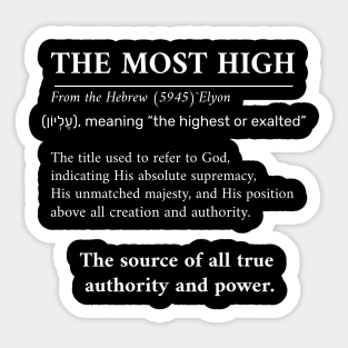 THE MOST HIGH Sticker